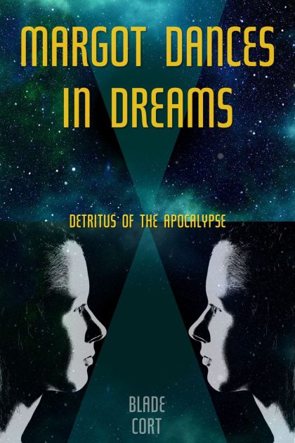 Futuristic Dystopian Novel - Margot Dances in Dreams