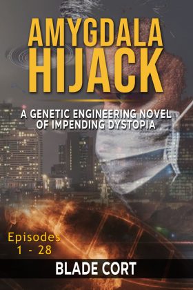 futuristic dystopian sci-fi novel Amygdala Hijack bookstab