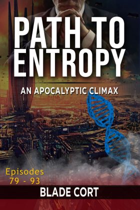 futuristic dystopian sci-fi novel Path to Entropy - An Apocalyptic Climax books tab